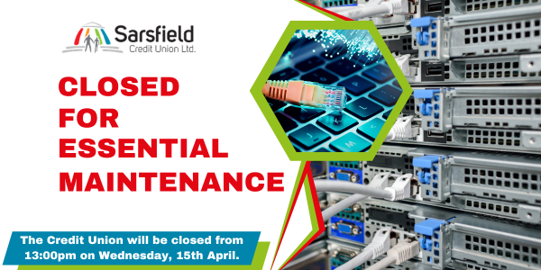 Member Notice: Closed For Essential Maintenance 15th of April